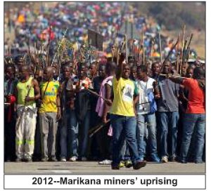 South Africa:  Marikana Massacre Exposed the Bankruptcy of Nationalism